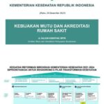 Menkes Budi menegaskan niatnya mengevaluasi sistem akreditasi rumah sakit guna meningkatkan standar pelayanan kesehatan nasional