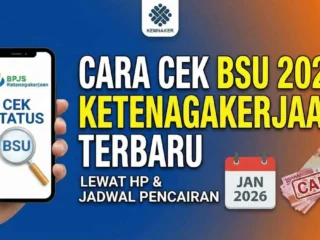 Kabar Gembira! BSU 2026 Cair Rp900 Ribu Sekaligus, Simak Cara Cek Penerima Lewat Link BSU 2026