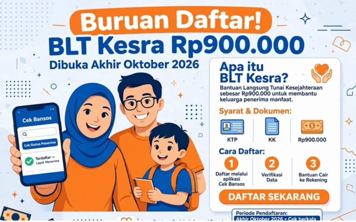 Kabar Gembira! Pendaftaran BLT Kesra Rp900 Ribu Dibuka Akhir Oktober, Simak Cara Daftarnya