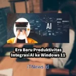 Transformasi Besar Windows 11: Integrasi AI yang Cerdas Sekaligus Pengetatan Keamanan Akun